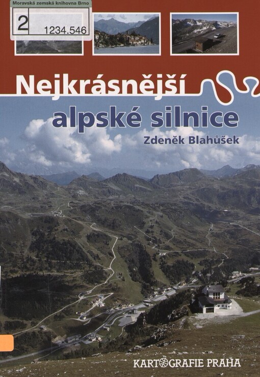 Nejkrásnější alpské silnice