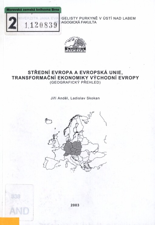Střední Evropa a Evropská unie, transformační ekonomiky východní Evropy: (geografický přehled)