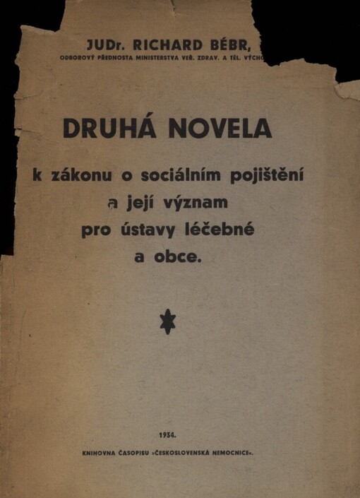 Druhá novela k zákonu o sociálním pojištění a její význam pro ústavy léčebné a obce