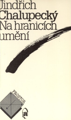 Na hranicích umění: několik příběhů