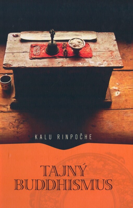 Tajný buddhismus: vadžrajánové praxe