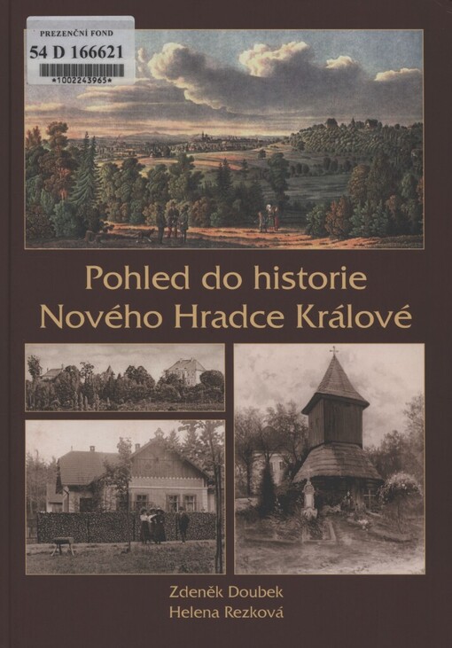 Pohled do historie Nového Hradce Králové