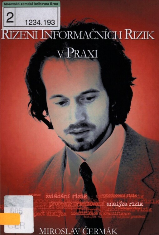 Řízení informačních rizik v praxi