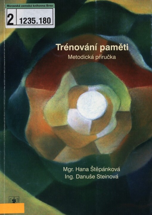 Trénování paměti: metodická příručka