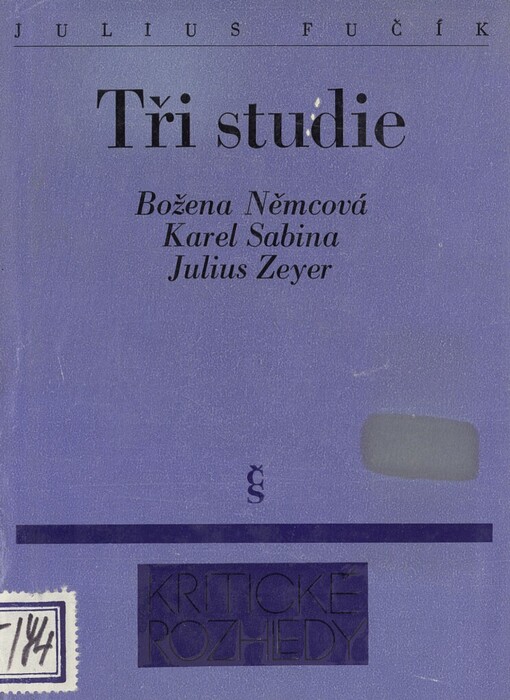 Tři studie: Božena Němcová, Karel Sabina, Julius Zeyer