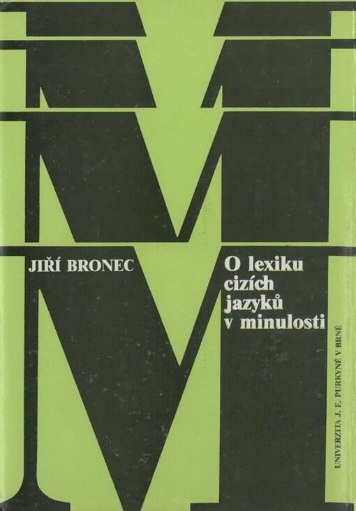 O lexiku cizích jazyků v minulosti : lingvodidaktická studie