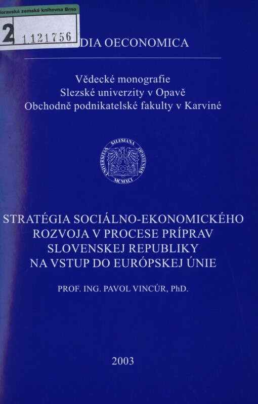 Stratégia sociálno-ekonomického rozvoja v procese príprav Slovenskej republiky na vstup do Európskej únie