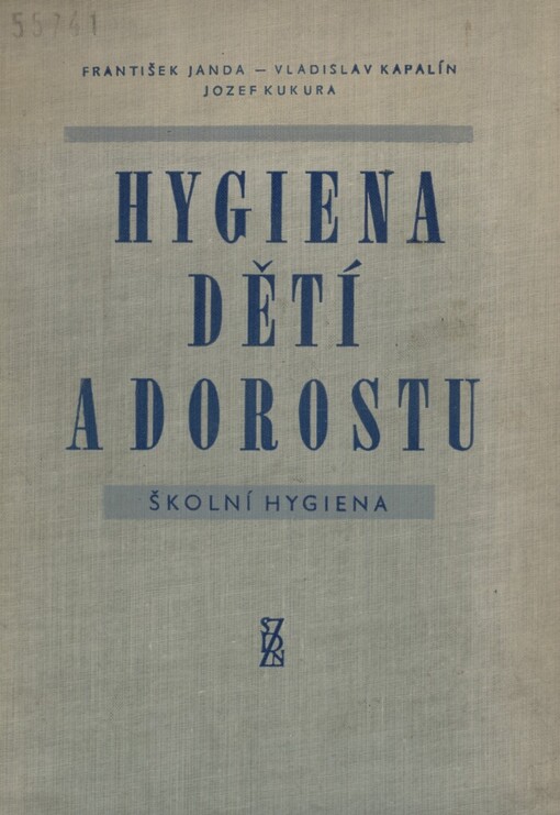 Hygiena dětí a dorostu :(školní hygiena)