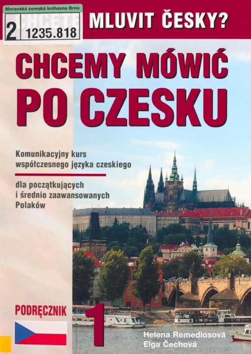 Chcete mluvit česky? =: Chcemy mówić po czesku