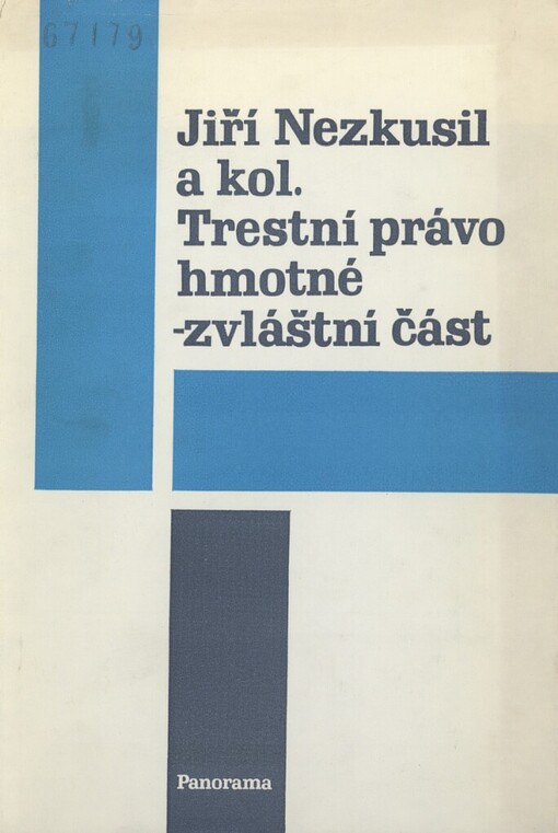 Trestní právo hmotné - zvláštní část: celostátní vysokoškolská učebnice pro studenty právnických fakult