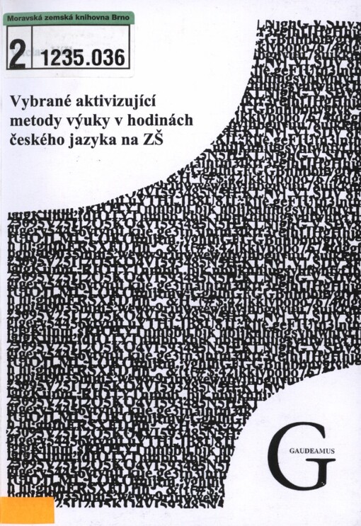 Vybrané aktivizující metody výuky v hodinách českého jazyka na ZŠ