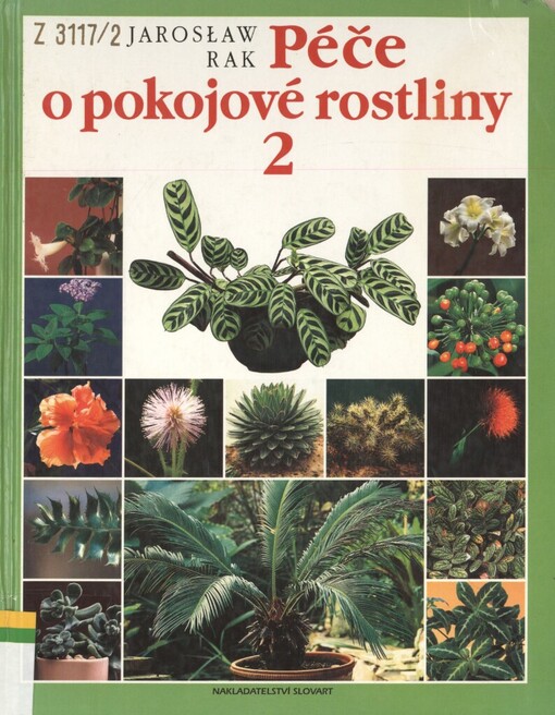 Péče o pokojové rostliny 2