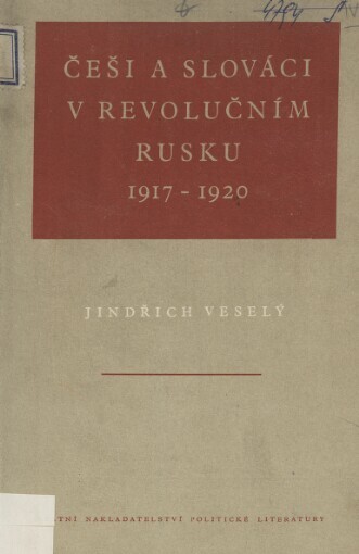 Češi a Slováci v revolučním Rusku 1917-1920
