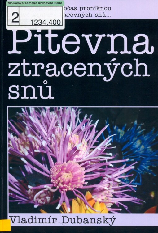 Pitevna ztracených snů