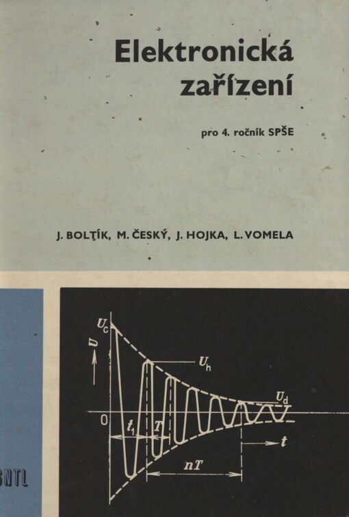 Elektronická zařízení pro 4. ročník středních průmyslových škol elektrotechnických