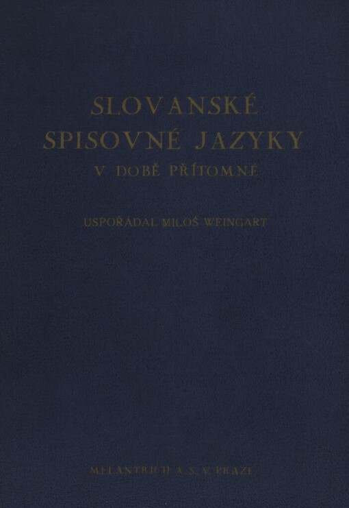 Slovanské spisovné jazyky v době přítomné
