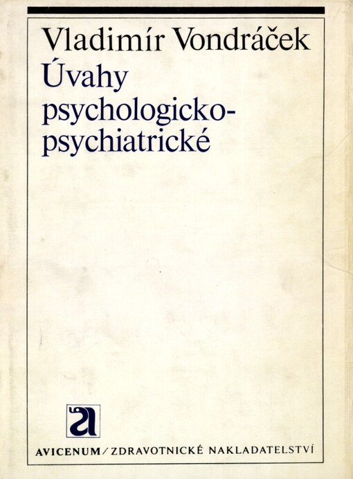 Úvahy psychologicko-psychiatrické