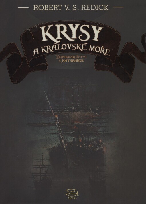 Krysy a Královské moře : dobrodružství Chathrandu