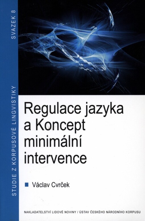 Regulace jazyka a Koncept minimální intervence
