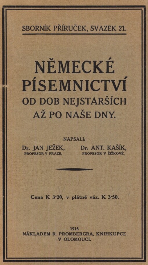 Německé písemnictví od dob nejstarších až po naše dny