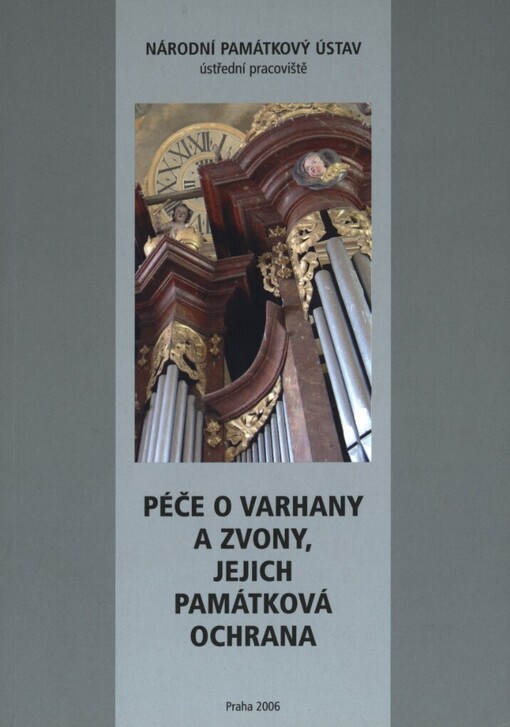 Péče o varhany a zvony, jejich památková ochrana