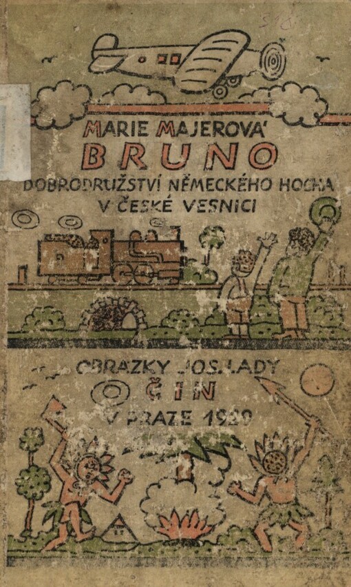 Bruno čili dobrodružství německého hocha v české vesnici