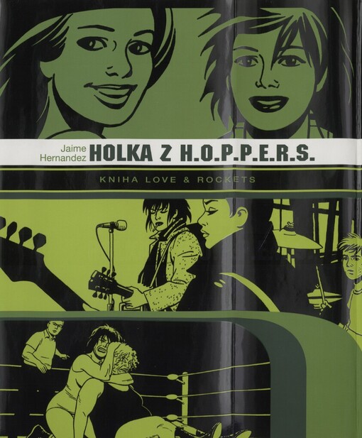 Holka z H.O.P.P.E.R.S: kniha love & rockets