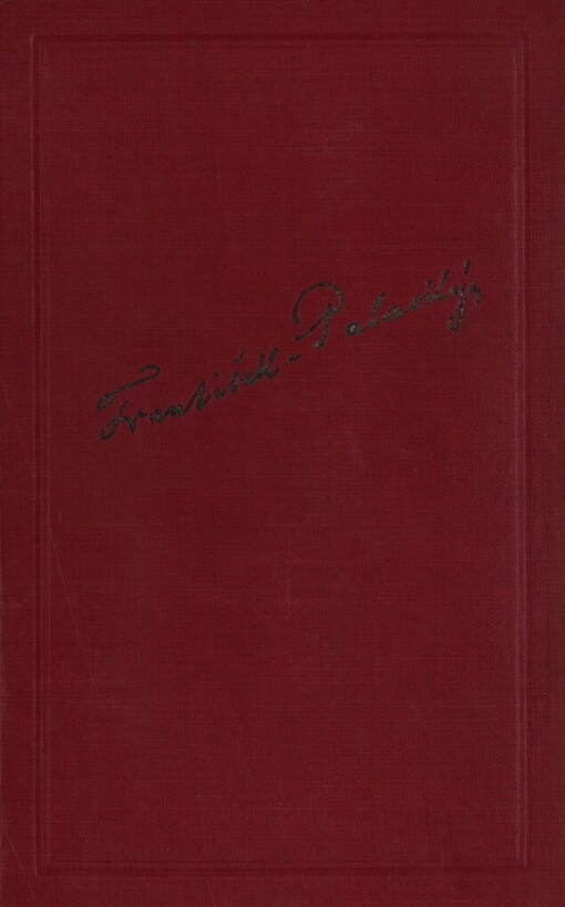 Dějiny národu českého v Čechách a v Moravě, Sv. X. a, b. Věk Jiřího z Poděbrad. Od roku 1457 do 1471, čili do smrti krále Jiřího