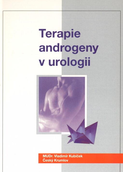 Terapie androgeny v urologii