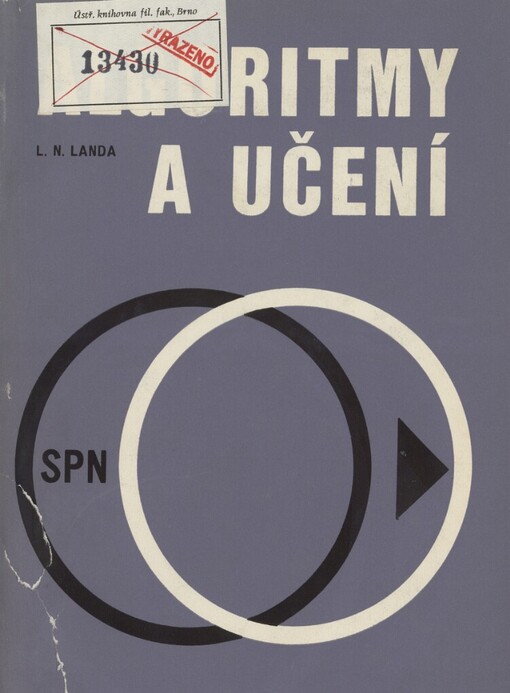 Algoritmy a učení: kybernetika, algoritmizace a heuristika ve vyučování