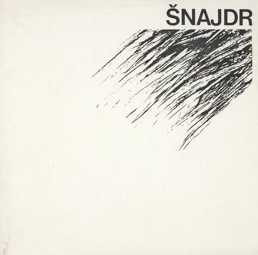 Miroslav Šnajdr: Obrazy : katalog výstavy, Olomouc, 19. 2.-29. 3. 1981