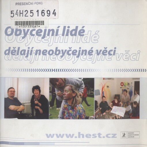 Obyčejní lidé dělají neobyčejné věci