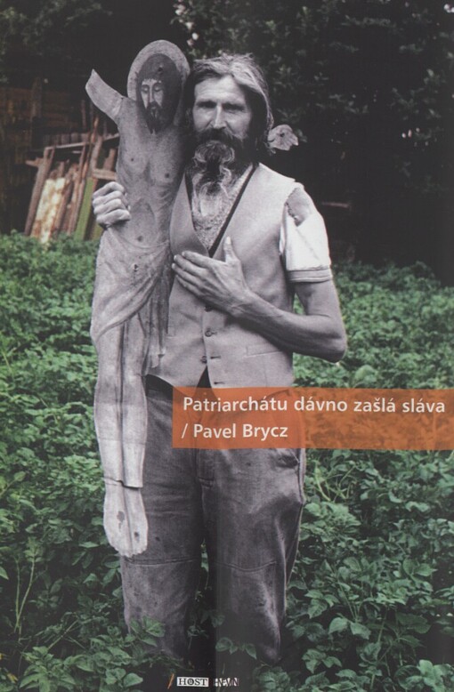 Patriarchátu dávno zašlá sláva