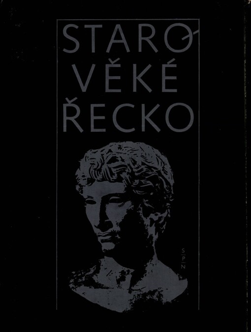 Starověké Řecko: čítanka k dějinám starověku