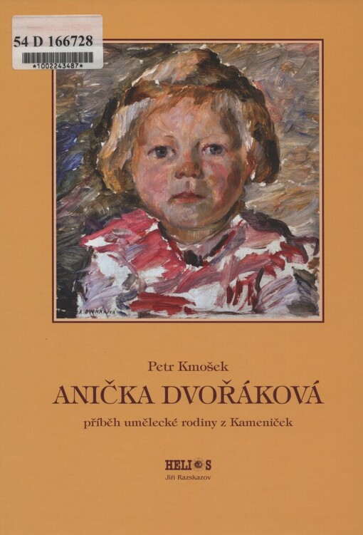 Anička Dvořáková: příběh umělecké rodiny z Kameniček