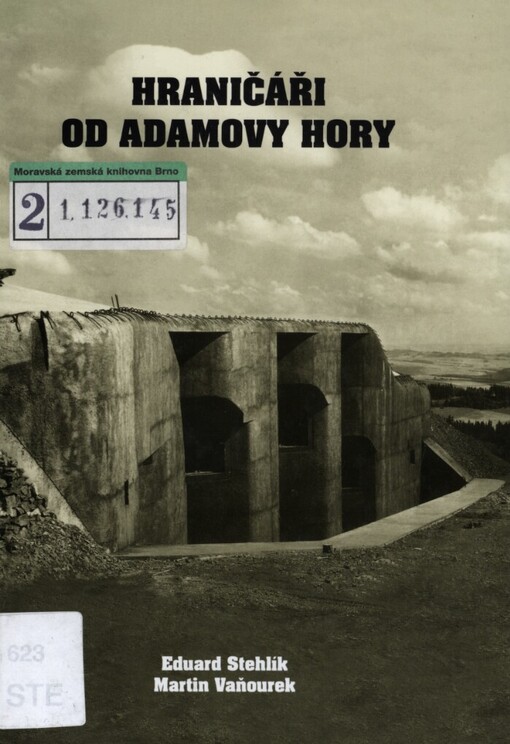 Hraničáři od Adamovy hory