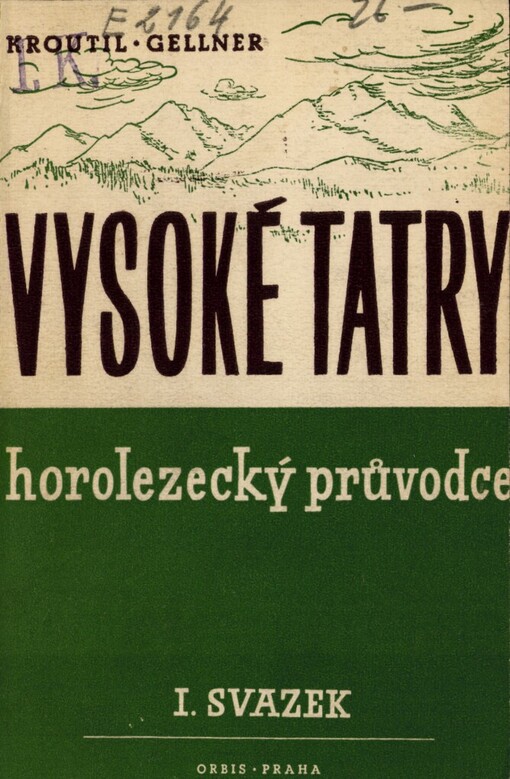 Vysoké Tatry: Horolezecký průvodce