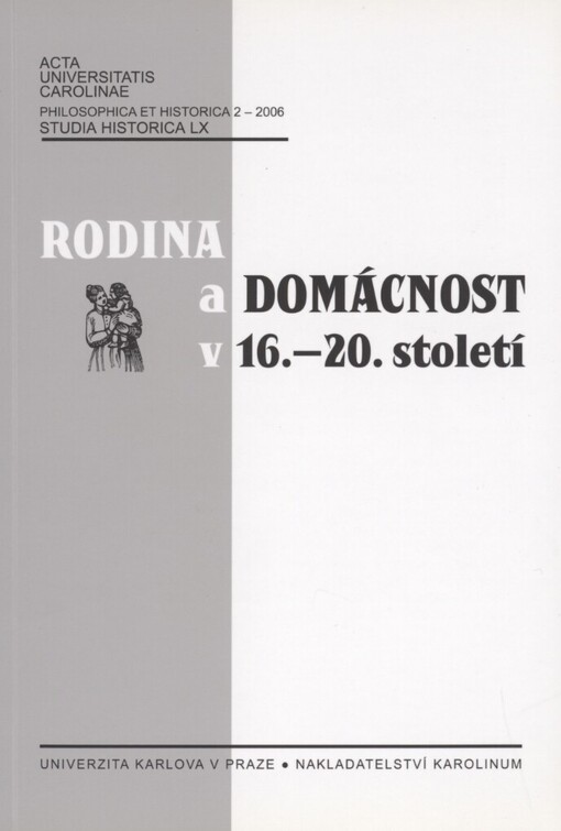 Rodina a domácnost v 16.-20. století