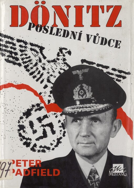 Dönitz - poslední vůdce