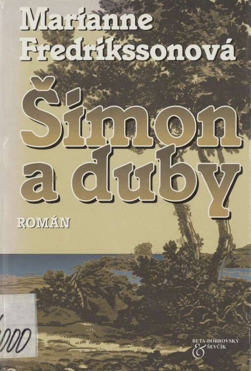 Šimon a duby: [román]