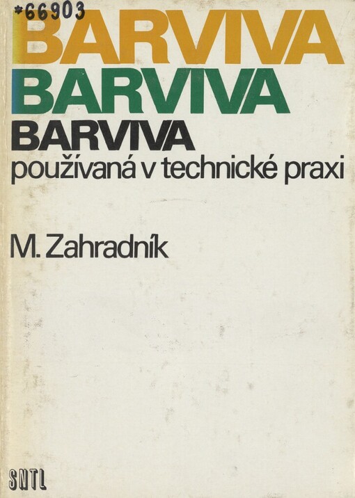 Barviva používaná v technické praxi