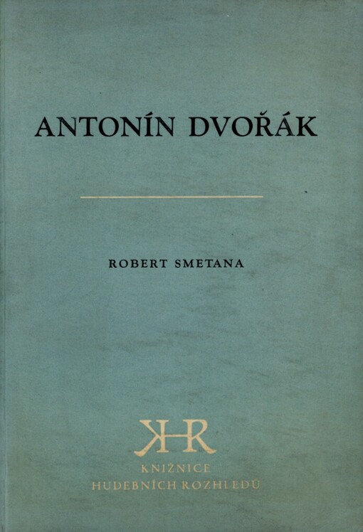 O místo a význam Dvořákova skladatelského díla v českém hudebním vývoji