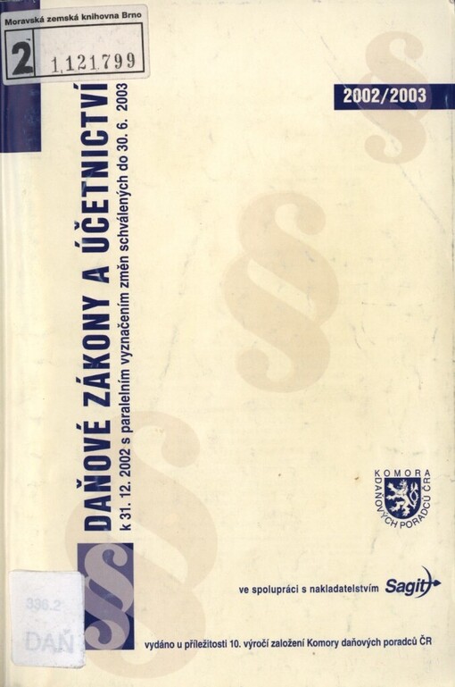 Daňové zákony a účetnictví podle stavu k 31.12.2002 s paralelním vyznačením změn schválených do 30.6.2003