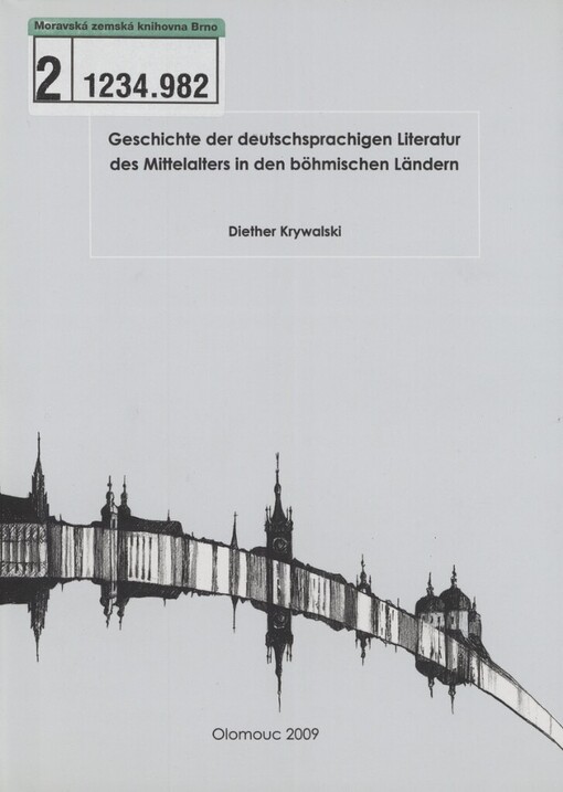 Geschichte der deutschsprachigen Literatur des Mittelalters in den böhmischen Ländern