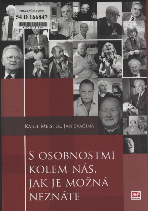 S osobnostmi kolem nás, jak je možná neznáte