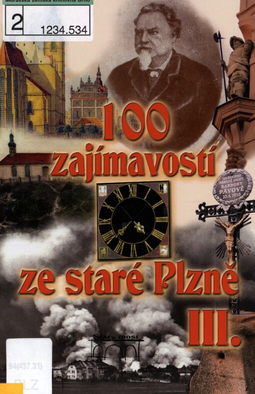 100 zajímavostí ze staré Plzně III