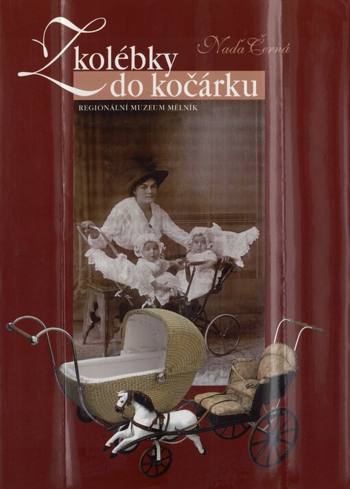 Z kolébky do kočárku