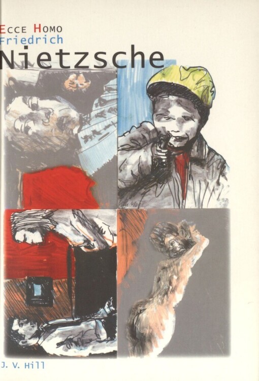 Ecce homo: jak se stát, čím kdo jsme