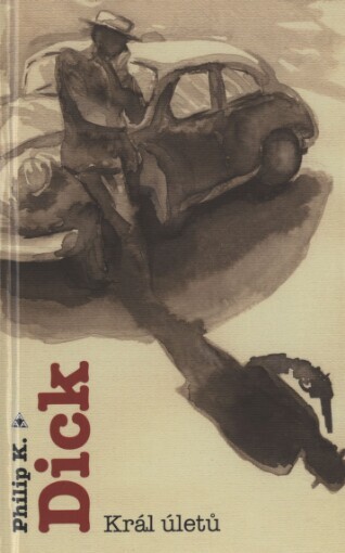 Král úletů: Jack Isidore (ze Seville v Kalifornii) : kronika vědecky ověřených poznatků 1945-1959