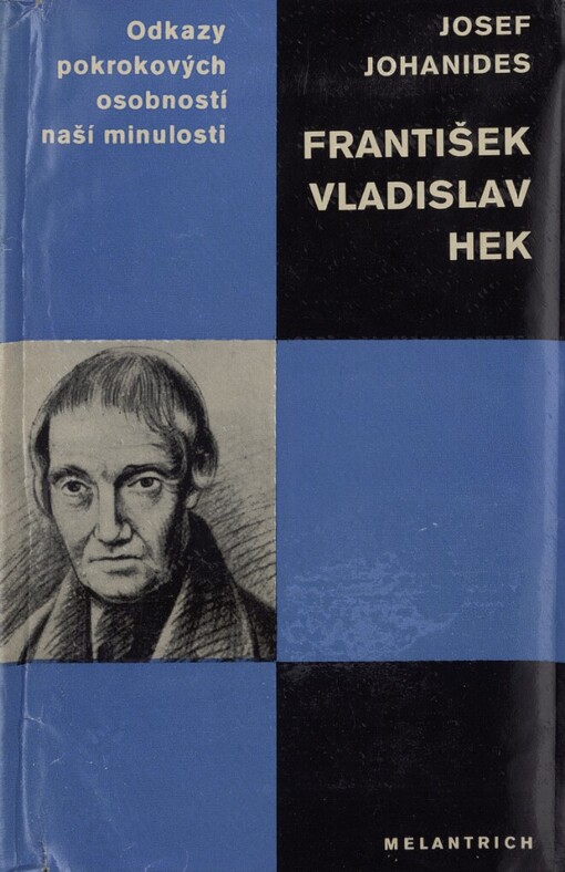 František Vladislav Hek :[studie s ukázkami z díla]